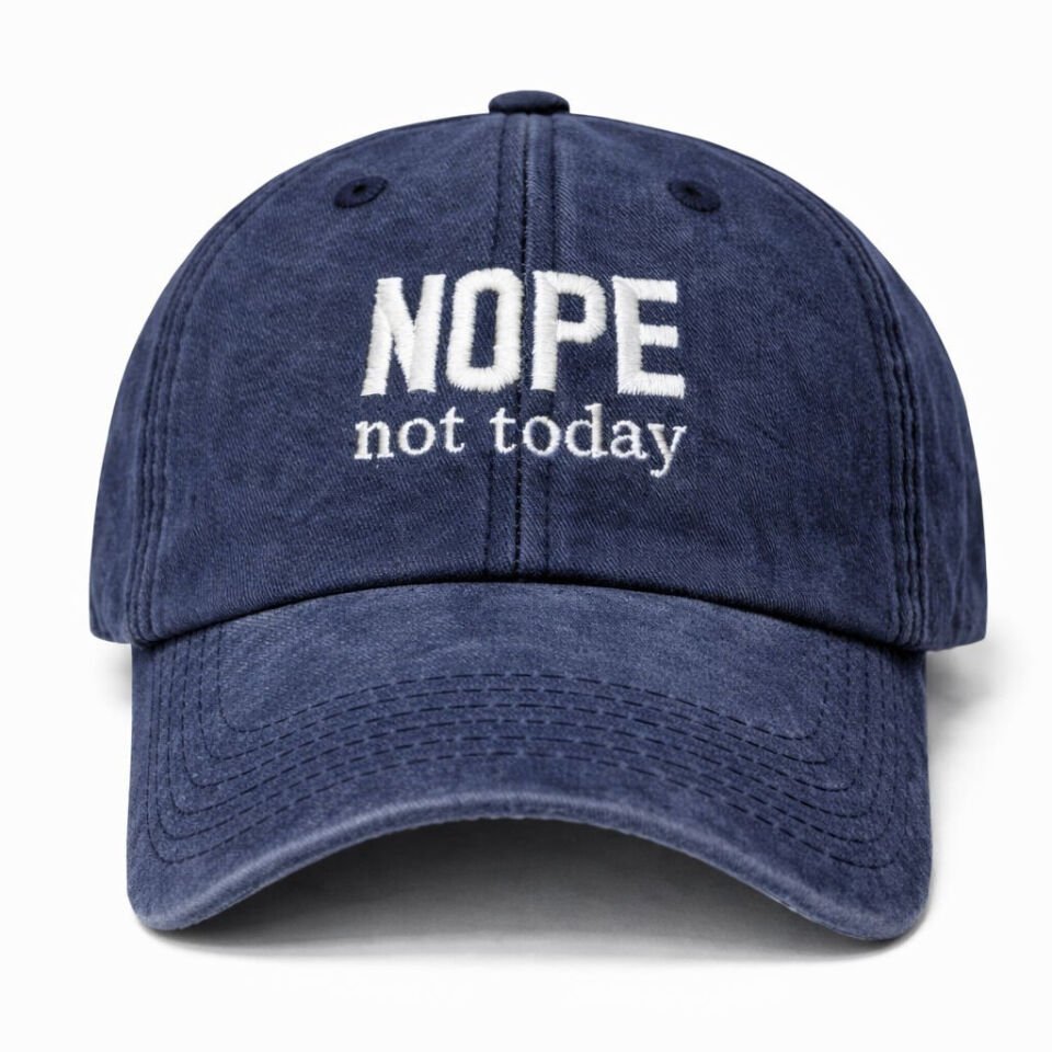 NOPE Not Today
