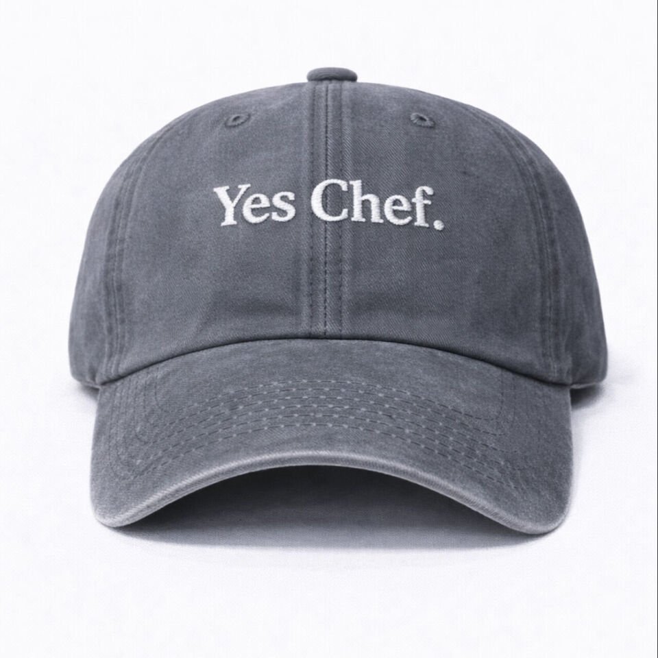 Yes Chef.