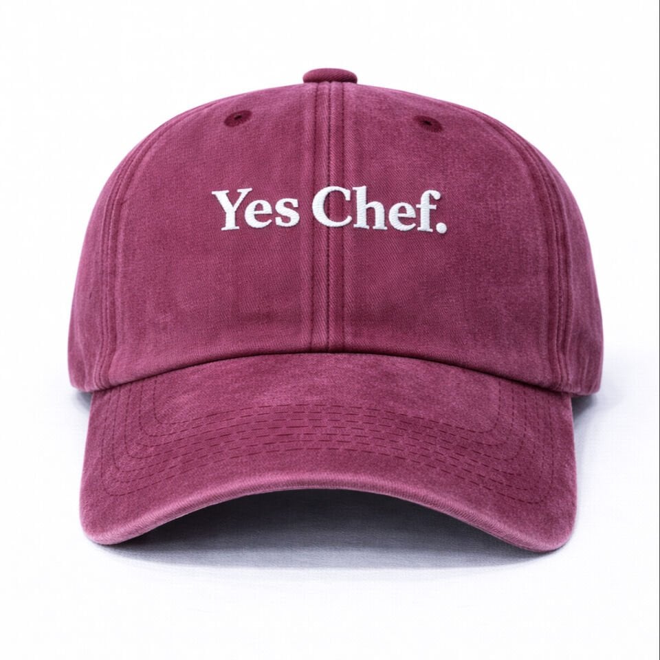 Yes Chef. Bordo