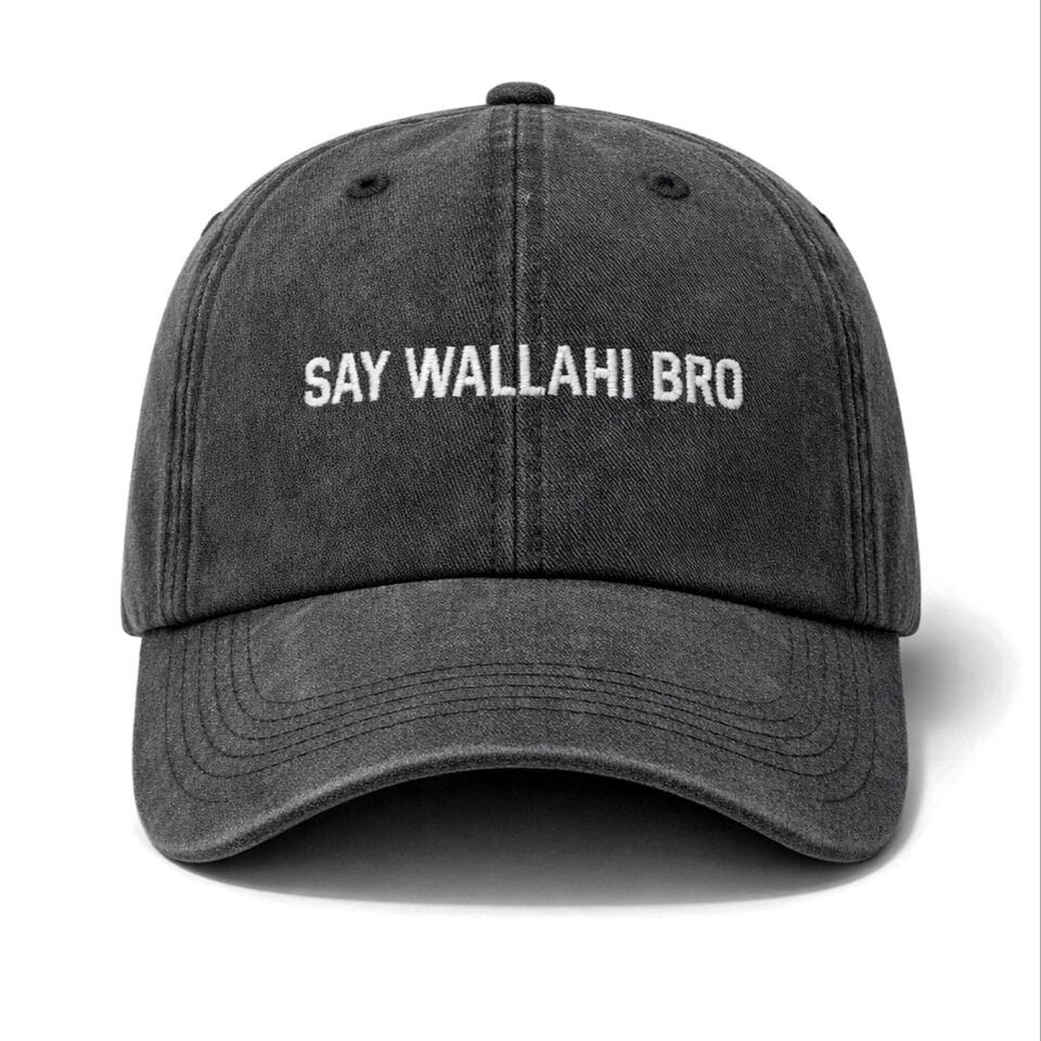 Say wallahi bro